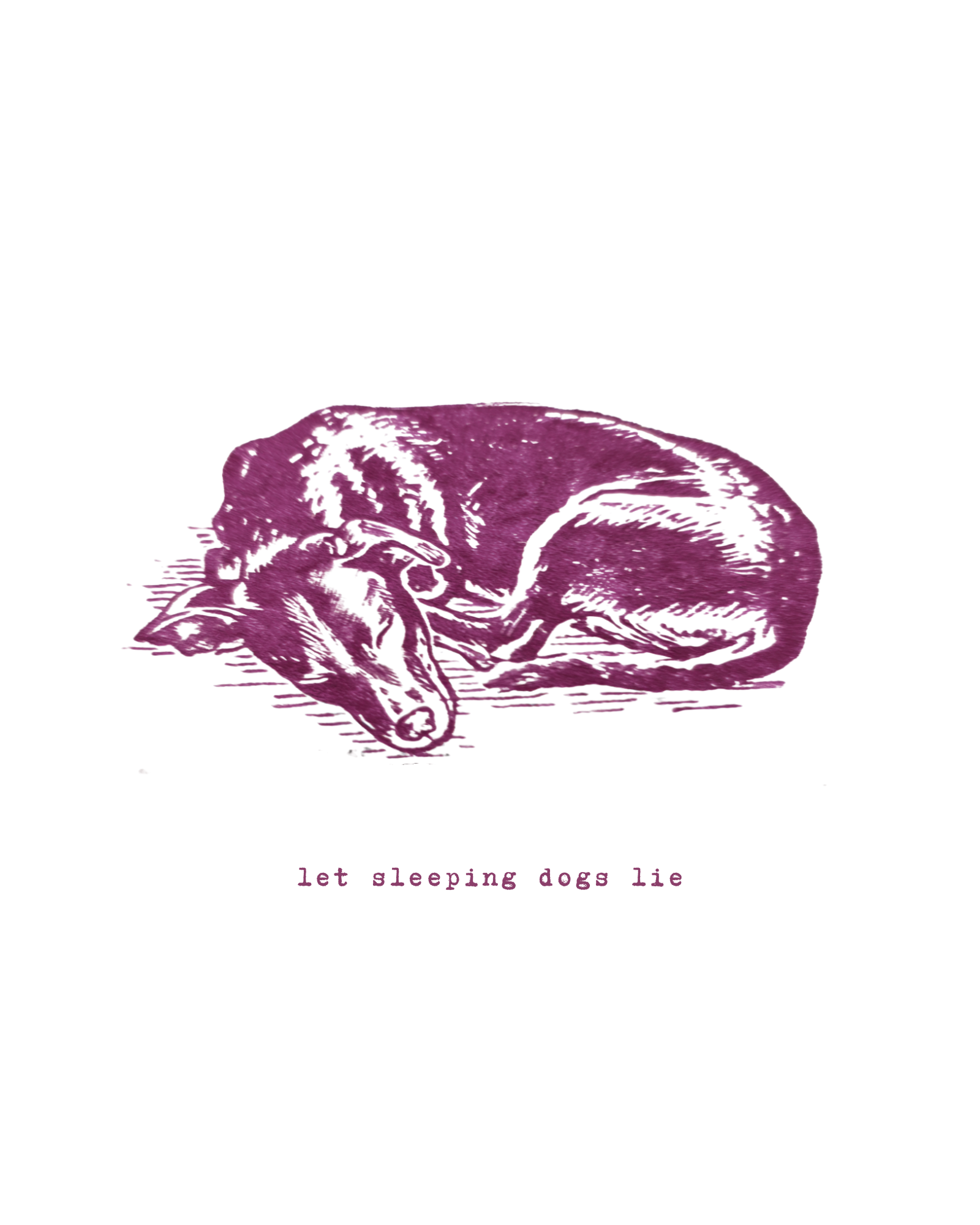 Let Sleeping Dogs Lie